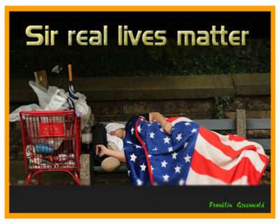 RMP274 Homeless Sir Real Lives Matter