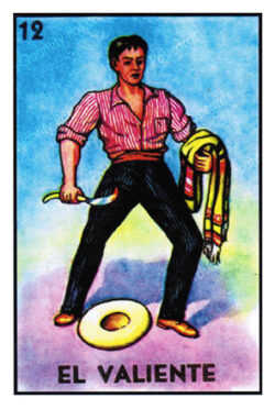 QP536 El Valiente (LOTERIA LATINO), Brave